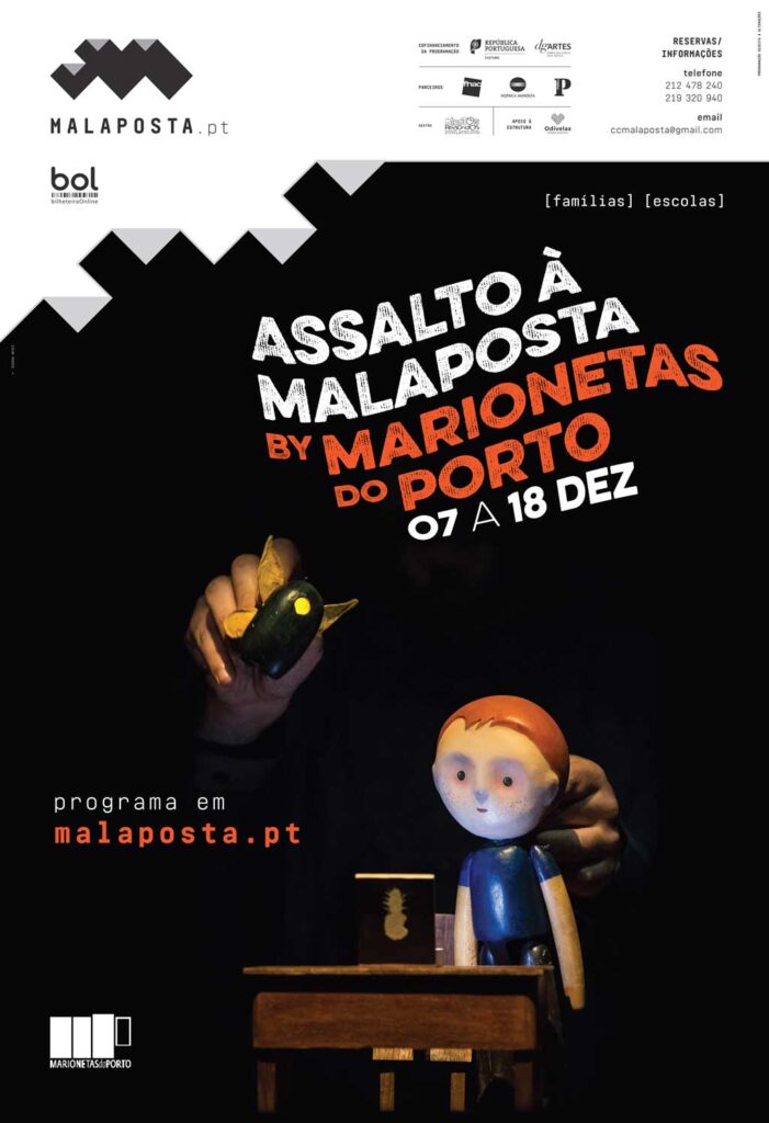 ASSALTO À MALAPOSTA BY MARIONETAS DO PORTO