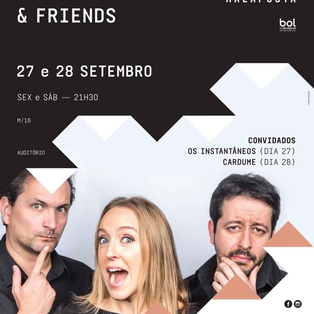 OS IMPROVÁVEIS & FRIENDS