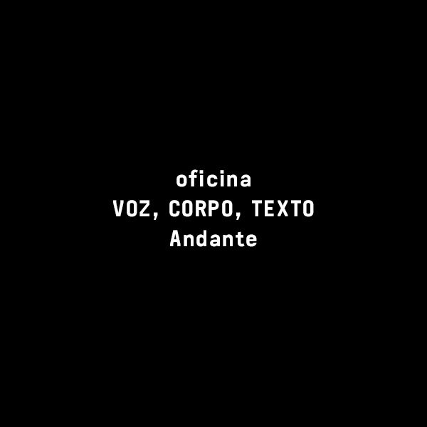 OFICINA VOZ, CORPO, TEXTO