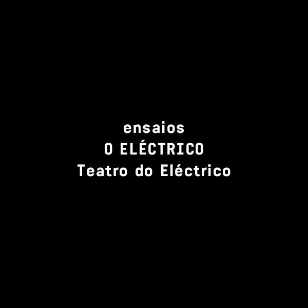 RESIDÊNCIA ARTÍSTICA O ELÉCTRICO